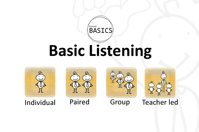 Lesson Basics- Listening